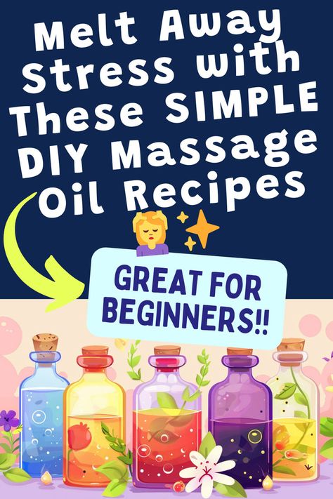 Vector cartoon of diy massage oils. Text reads: Melt away stress with these simple DIY massage oil recipes. Great for beginners. Diy Massage Oil Recipes, Body Scrub Homemade Recipes, Massage Oils Recipe, Diy Massage Oil, Message Oil, Diy Massage, Diy Coconut Oil, Oil Skin, Essential Oils For Skin