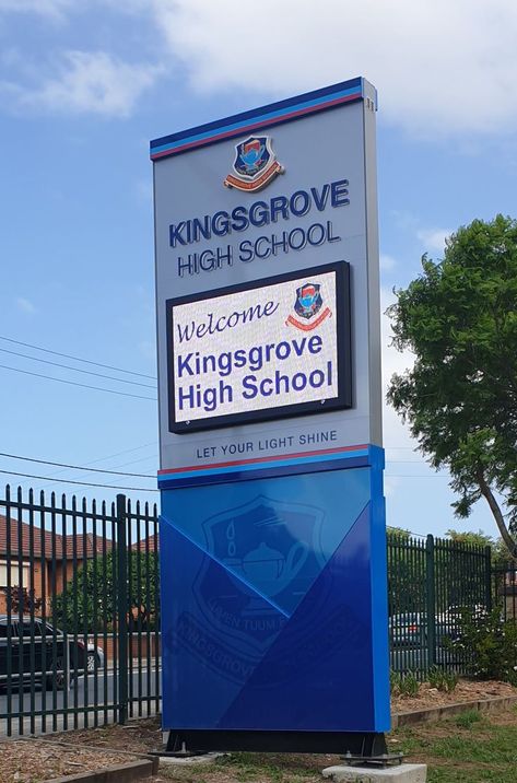 Kingsgrove High School LED sign Outdoor Digital Signage, School Signage, Corporate Signs, Entrance Signage, Outdoor Entrance, Monument Signs, Led Signage, Let Your Light Shine, Digital Signage