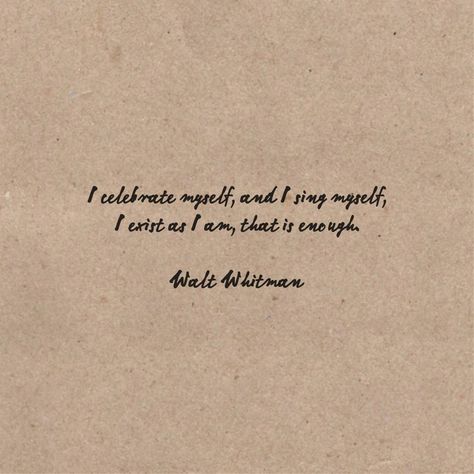 Walt Whitman Aesthetic, Vintage Poetry Aesthetic, Whitman Poetry, Whitman Poems, Coquette Quotes, Walt Whitman Quotes, Libra Life, Poetic Quote, Appreciation Quotes