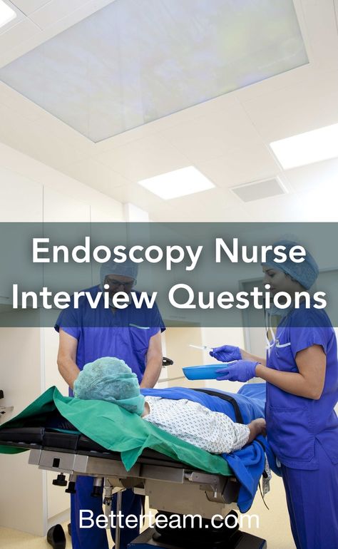 Top 5 Endoscopy Nurse interview questions with detailed tips for both hiring managers and candidates. Nursing Interview Questions And Answers, Charge Nurse Interview Questions, Nursing School Interview Questions, Nurse Job Interview, Interview Tips For Nurses, Masters In Nursing, Nursing Diploma, Charge Nurse, Job Description Template