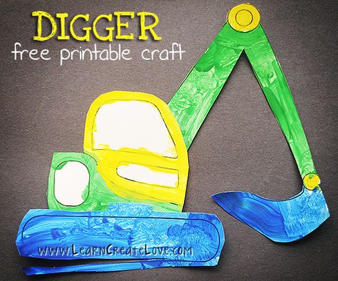 Printable Digger Craft | LearnCreateLove.com Digger Craft, Excavator Craft, Construction Theme Preschool, Preschool Construction, Transportation Unit, Kids Construction, Transportation Activities, Transportation Crafts, Free Printable Crafts