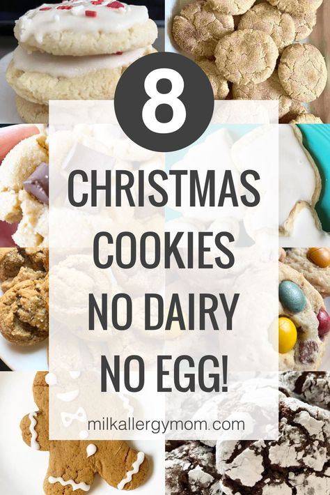 collage of vegan christmas cookies Dairy Free Egg Free Cookies, Sugar Cookie Recipe No Egg, Egg Free Christmas Cookies, Dairy Free Holiday Recipes, Dairy Free Christmas Cookies, Egg Free Cookies Recipes, Christmas Cookies For Santa, Peanut Free Desserts, Dairy Free Cookie Recipe