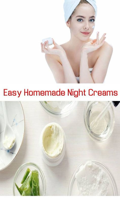 Easy Homemade Night Creams for Glowing and Smooth Skin Homemade Night Cream, Diy Night Cream, Herbal Face Wash, Oil Cleansing, Wrinkle Free Skin, Night Skin Care Routine, Diy Skincare, Daily Skin Care Routine, Skin Benefits