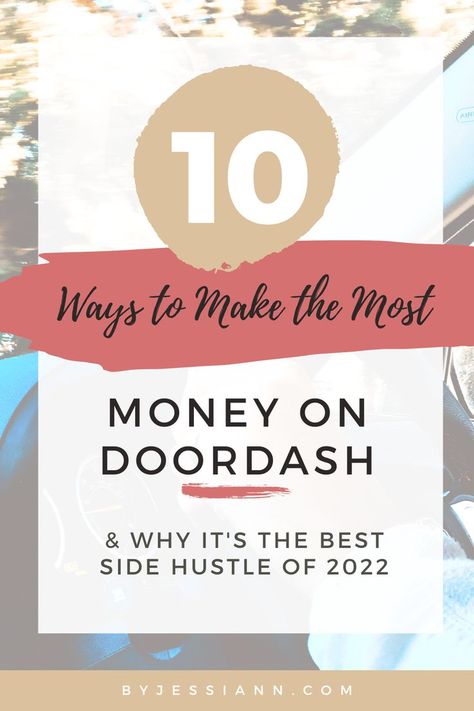 10 Easy Ways to Make the Most Money On DoorDash Door Dasher Hacks, Doordash Driver, Door Dash, Money Mindset Quotes, Easy Ways To Make Money, Ways To Make Extra Money, Pinterest Hacks, How To Get Followers, Time Is Money