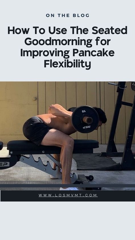 The purpose of this article is to explain how the seated goodmorning can be used as a supplementary exercise for developing pancake flexibility Seated Good Morning, Good Morning Exercise, Good Mornings Exercise, Morning Exercise, Being Used, How To Use, Healthy Living, Pancakes, Good Morning