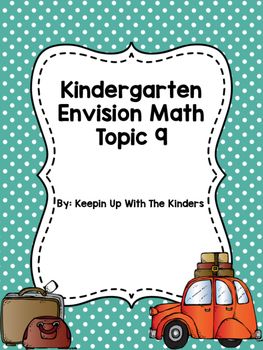 Kindergarten Envision Math Topic 9 Envision Math Kindergarten, Kindergarten Math Patterns, Envision Math, Math Kindergarten, Math Patterns, Math Journal, Math Words, Kindergarten Resources, Kindergarten Math Worksheets