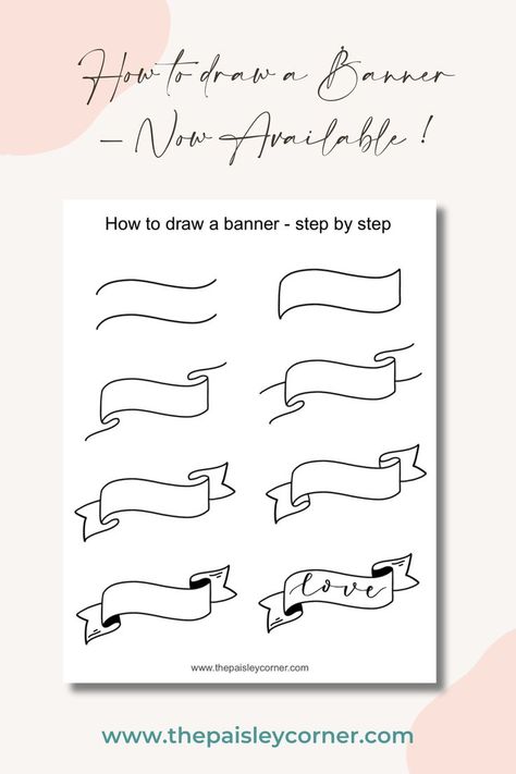 A step-by-step worksheet illustrating how to draw a banner. Draw A Banner, Banner Doodle, Banner Drawing, Step By Step Drawing, Modern Calligraphy, Scrapbook Ideas, Paper Crafting, Easy Drawings, Fun Stuff