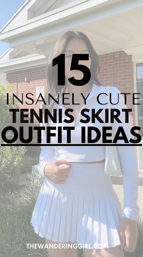 15 Insanely Cute Tennis Skirt Outfit Ideas White Tennis Skirt Outfit Summer, Tennis Outfit Women Casual, Tennis Outfit Shorts, Tennis Outfit Women Athletic Wear, Tennis Skirt Outfit Winter, Aesthetic Tennis Outfit, Outfits With Tennis Skirts, How To Style Tennis Skirt, Pleated Tennis Skirt Outfit