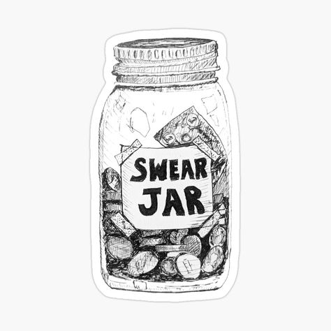 "Swear Jar - Original art by Jay Babin"  | Redbubble  swear, curse, bad word, jar, money, income, bad, swear jar, vulgar, coins, cash, ink, sketch, jaybabin, jay babin, babin space, original artwork, whimsical, cussword, cuss Swear Jar, Money Income, Books 2024, Classic Icon, Label Image, Jar Stickers, Jar Art, Curse Words, Swear Word