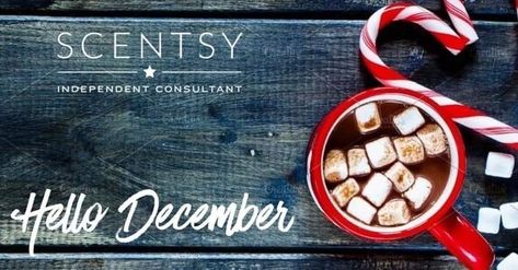 Scentsy Facebook Cover, Scentsy Sample Ideas, Scentsy Banner, Scentsy Pictures, Scentsy Consultant Business, Scentsy Facebook Party, Scentsy Facebook, Scentsy Marketing, Welcome December