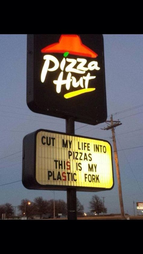 Pizza hut Pizza Sign, The Awkward Yeti, Papa Roach, Breaking Benjamin, Sara Bareilles, Pizza Funny, Plastic Forks, Garth Brooks, Pizza Place