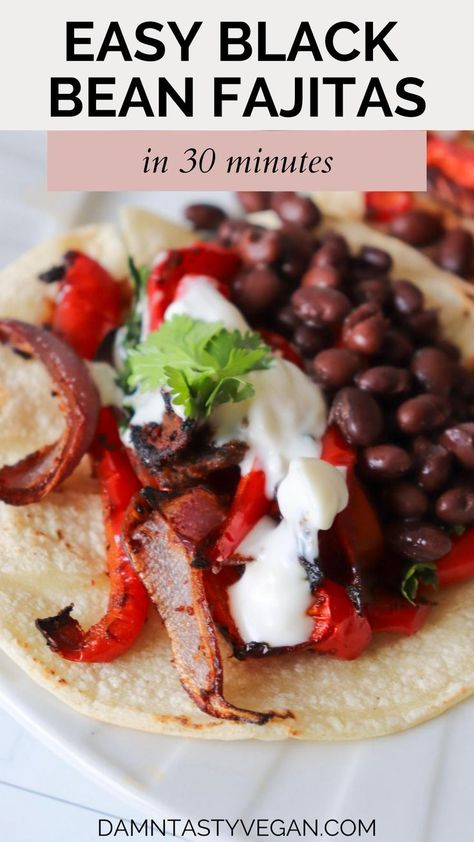 Sheet pan veggie fajitas with black beans on a tortilla. Sheet Fajitas, Black Bean Fajitas, Bean Fajitas, Vegan Breakfast Bars, Sheet Pan Veggies, Pan Veggies, Recipes Vegan Easy, Vegan Cereal, Easy Vegan Baking