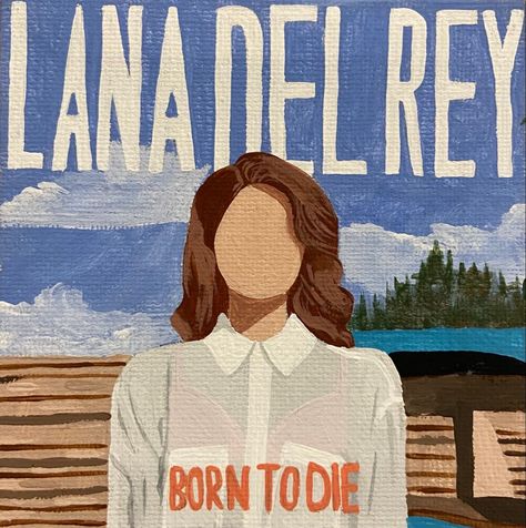 Lana Painting Ideas, Lana Del Rey Album Art, Lana Del Rey Album Cover Painting, Lana Del Rey Canvas Painting Easy, Lana Del Rey Inspired Painting, Lana Del Rey Painting Ideas, Lana Del Rey Canvas Painting, Lana Del Rey Art Paint, Lana Del Rey Painting Easy