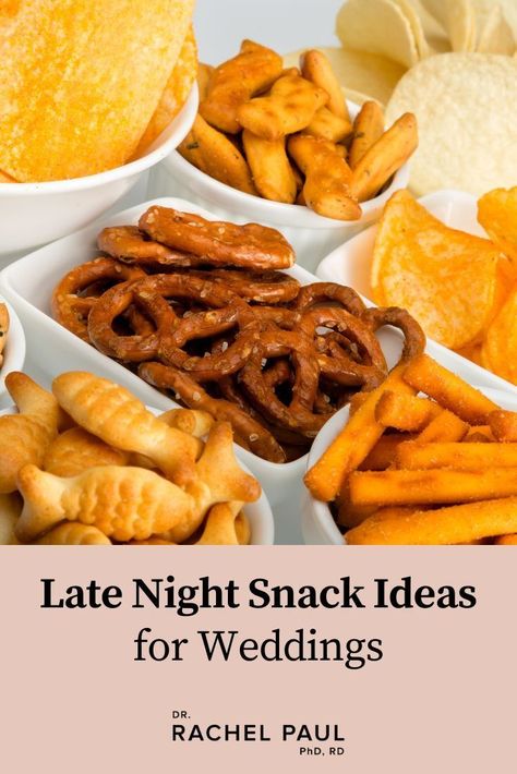 Party Late Night Snacks, Easy Late Night Wedding Snacks, Late Night Snack Table Wedding, Wedding Late Night Snack Ideas Diy, Cheap Late Night Wedding Snacks, Wedding Snacks Ideas Receptions, Late Night Bites Wedding, End Of Night Wedding Food, Late Night Wedding Snack Ideas