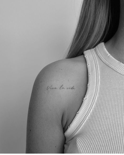 Collar Bone Text Tattoo, Writing Tatoos Woman, Let Them Collar Bone Tattoo, Top Of Shoulder Script Tattoo, Worth The Wait Tattoo, I Want To Live Not Just Survive Tattoo, Small Tattoo Collar Bone, Mini Shoulder Tattoo, Trust Your Gut Tattoo