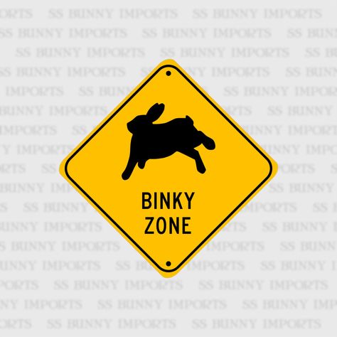 Binky Zone, happy bunny; pet rabbit sign, aluminum, 6", glossy black on caution yellow by SSBunnyImports on Etsy https://www.etsy.com/listing/475292823/binky-zone-happy-bunny-pet-rabbit-sign Bunny Care Tips, Rabbit Sign, Bunny Supplies, Bunny Pet, Bunny Quotes, Bunny Room, Rabbit Run, Bunny Care, Pet Resort