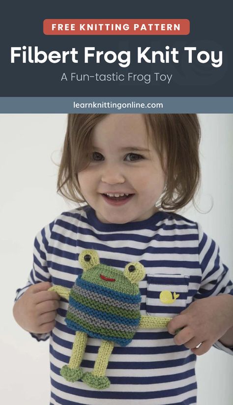 Brighten up your little one's day with a newly knitted Filbert Frog Knit Toy. This easy-level knitting pattern makes for a great project any time, any day. Plus, it's a cuddly little frog toy that will be a great addition to your darling's toy animal collection. | More free knitting patterns and tutorials at learnknittingonline.com #handmadegifts #DIY #knittingforbabies #knittingforcharity #springknitting #summerknits #winterknitting #fallknittingpatterns Knitted Frogs Patterns, Learn Knitting, Knitting Space, Winter Knitting Patterns, Frog Toy, Fall Knitting Patterns, Summer Knitting Patterns, Easy Knitting Patterns Free, Knitted Toys Free Patterns