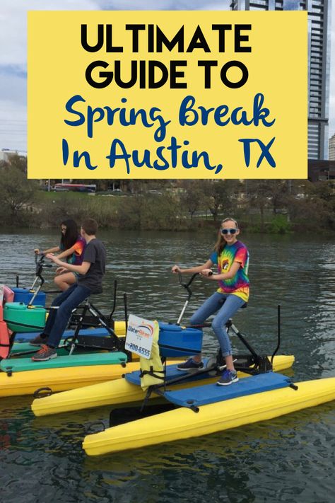 Ultimate Guide to Spring Break in Austin, Texas | 5 Days Worth of Fun Things To Do In Texas, Family Vacations Usa, Spring Break Kids, Spring Break Vacations, Spring Break Destinations, Spring Break Trips, Survival Life Hacks, Texas Travel, Usa Travel Destinations