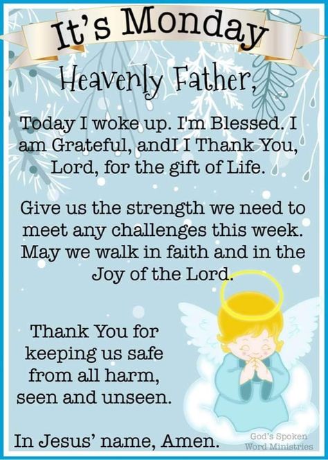 Heavenly Father Prayer, Monday Morning Greetings, Monday Morning Prayer, Prayer For Fathers, Monday Morning Blessing, Monday Morning Inspiration, Monday Prayer, Monday Quote, Monday Pictures