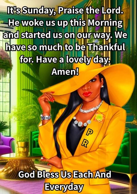 Afro American Sunday Blessings, Sunday Blessings Mornings Quote, Sunday Afternoon Blessings, African American Sunday, New Week Prayer, Afternoon Prayer, Good Morning Prayer Quotes, Good Morning Sister Quotes, Morning Sister