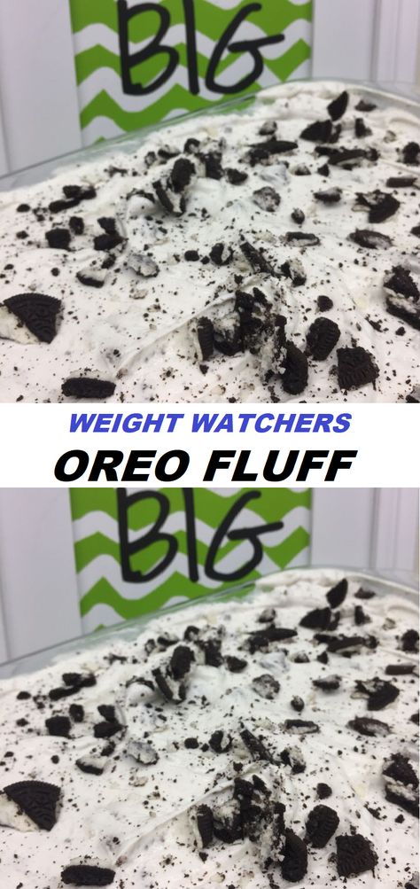 Weight Watchers Oreo Fluff, Ww Pizza Bowl, Low Cal Cool Whip Recipes, Protein Powder Fluff, Ww Desserts Easy, Easy Light Desserts, Ww Inspiration, Oreo Fluff Dessert, Ww Deserts