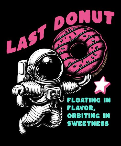 Astronaut donut T-Shirt Design Template Donut Float, T Shirt Design Template, Design Techniques, T Shirt Design, New Design, Design Template, Shirt Design, Improve Yourself, Logo Design