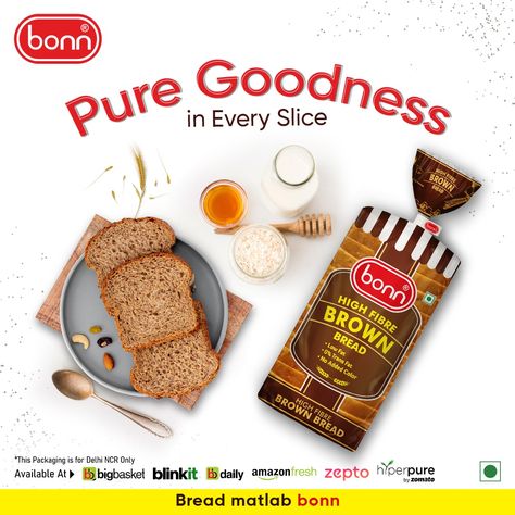 Start your day with a healthy slice of Bonn brown bread Bread Ads, Bread Brands, Healthy Slice, Bakery Sweets, Spices Packaging, Bread Packaging, Product Advertisement, Toast Bread, Brown Bread