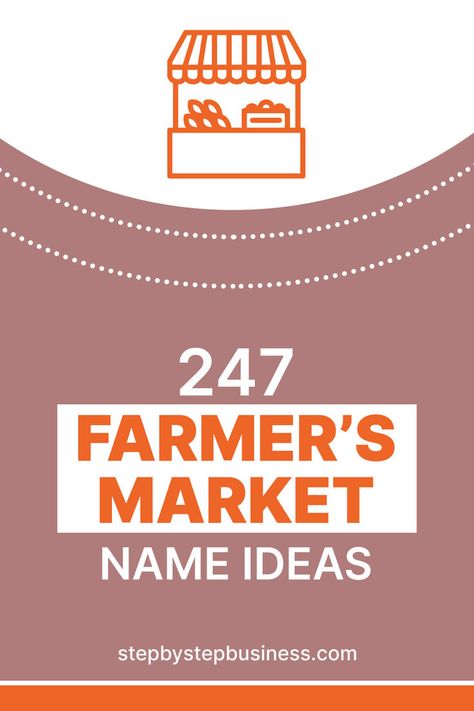 Farmer’s Market Name Ideas Farmers Market Name Ideas, Farmers Market Business Ideas, Farmers Market Stand, Farmers Market Booth, Business Name Generator, Market Stands, Pop Up Market, Farm Market, Farm Shop