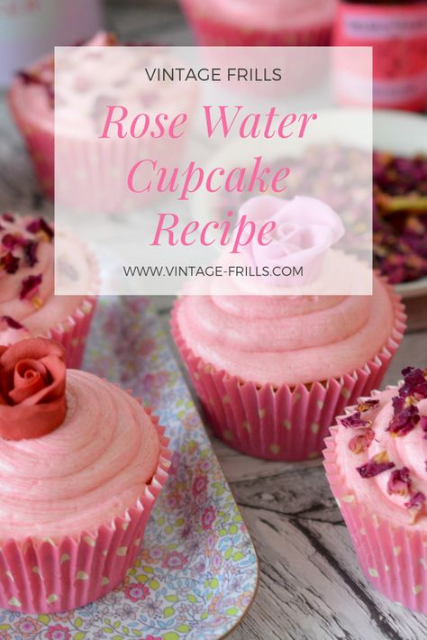 Rosewater Recipe, Vintage Cupcake, Spring Baking, Rose Recipes, Rose Flavored, Fondant Cupcake Toppers, Rose Cupcakes, Plants Outdoor, Valentines Cupcakes