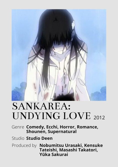 Sankarea: Undying Love Anime Minimalist poster 😊 Information taken from myanimelist.net and wikipedia.org Sankarea Undying Love, Studio Deen, Poster Information, Anime Minimalist Poster, Undying Love, Minimalist Posters, Minimalist Poster, Supernatural, Romance