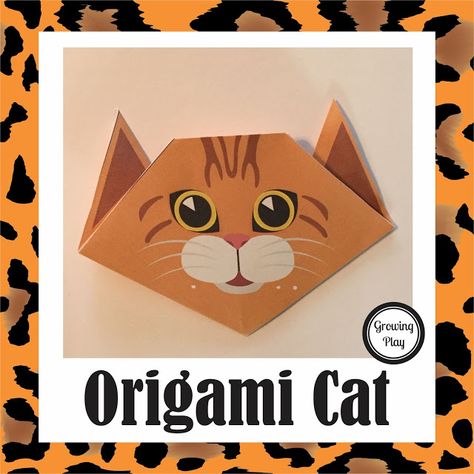 Growing Play: Origami Cat to Print and Fold Origami Cat Face, Simple Origami, Ancient Japanese Art, Cat Printable, Unicorn Cat, Facts For Kids, Cat Coloring Page, Cat Crafts, Fine Motor Activities