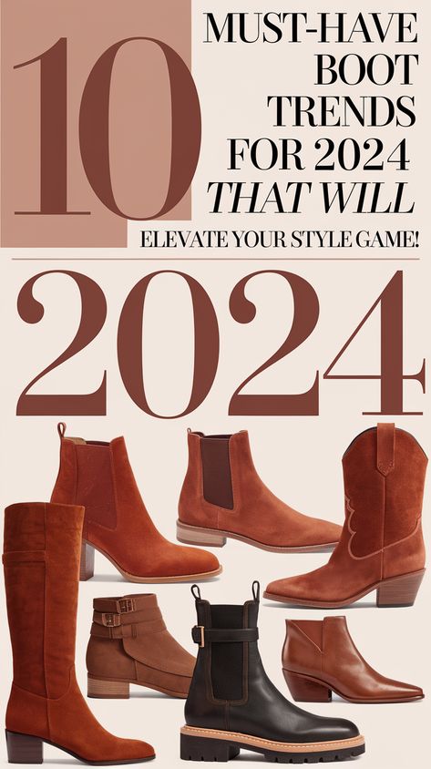 10 Must-Have Boot Trends for 2024 That Will Elevate Your Style Game! 2025 Boots Trend, Boot Styles Guide Women, Must Have Boots For Women, Boots 2024 Winter, Boots For Fall 2024, Brown Boots Winter Outfit, 2024 Boots Trend, Trendy Boots For Women, Wearing Ankle Boots