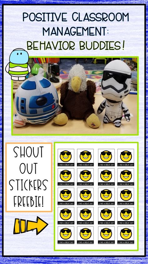 Positive Classroom Management: Behavior Buddies!  Use Behavior Buddies to easily reinforce positive behaviors in your classroom!  Shout Out Sticker Freebie! Classroom Management Behavior, Behavior Buddies, Classroom Organization Ideas, Trendy Classroom, Positive Classroom Management, Ideas For Classroom, Teacher Freebies, Classroom Management Strategies, Back To School Hacks