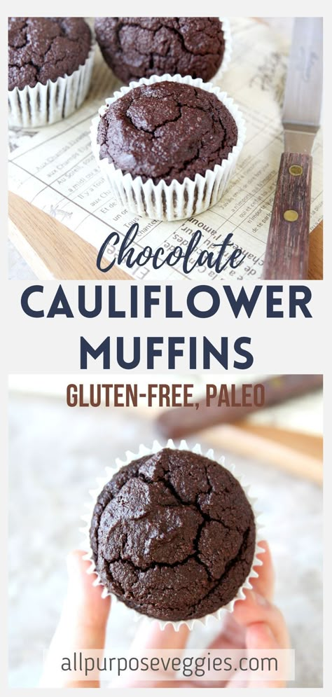 Recipes With Riced Cauliflower, Cauliflower Muffins, Best Cauliflower Recipes, The Best Cauliflower, Paleo Cauliflower, Muffins Gluten Free, Chocolate Muffin Recipe, Healthy Cakes, Riced Cauliflower