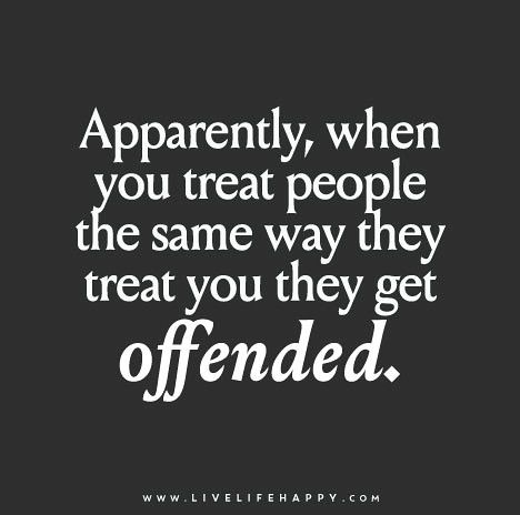 Apparently, when you treat people the same way they treat … | Flickr Treat People Quotes, Toxic People Quotes, Drake Quotes, Live Life Happy, Inspirational Quotes About Strength, Life Quotes To Live By, Karma Quotes, Treat People, People Quotes