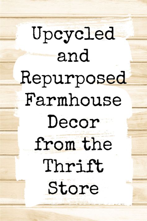 Farmhouse decor is still a fan favorite everywhere you look and there are some FABULOUS upcycling projects with that inviting, cozy vibe. These ideas will ignite your creative fire and you'll be running to the thrift store to find everything you'll need. Repurposed Goodwill Finds, Flea Market Flip Ideas Upcycling, Thrifted Home Decor Diy Ideas, Antique Upcycle, Goodwill Upcycle, Repurposed Antiques, Windmill Wall Decor, Antiques Repurposed, Decor Upcycle