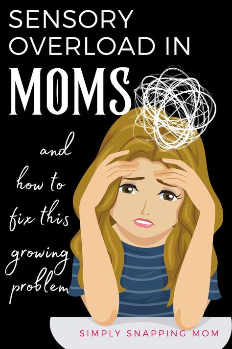 How To Cope With Being Overstimulated, Sensory Overload Parent, Overstimulated Mom Tips, Overstimulation Sensory Overload, Over Stimulated Mom, Overstimulated Mom, Mom Burnout, Mom Problems, Sensory Overload