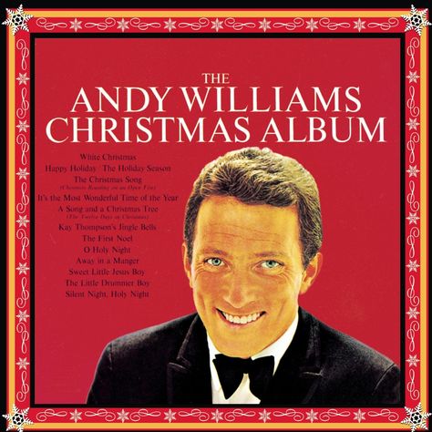 11 must-have Christmas albums everyone should have in their collection - Smooth Andy Williams Christmas, Classic Christmas Songs, The Little Drummer Boy, Easy Listening Music, Christmas Playlist, Andy Williams, Drummer Boy, Christmas Albums, Holiday Music