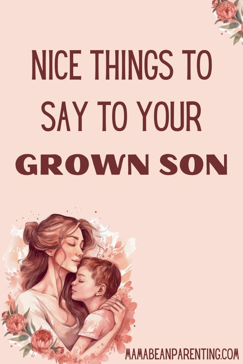 Inspirational Quotes For Sons From Mom, Son Sayings Quotes, Things To Say To Your Son, Letter To My Grown Son, Inspiring Quotes For Son, Best Son Quotes From Mom, Son Inspirational Quotes, Most Saved Pins On Pinterest, Funny Son Quotes From Mom