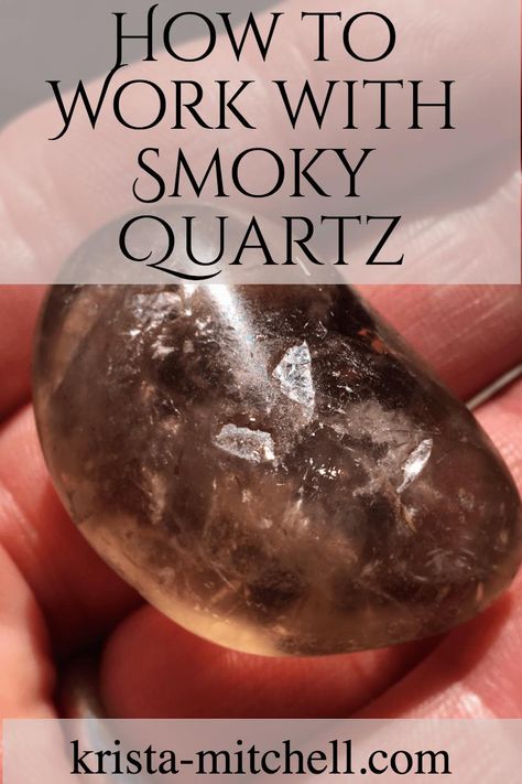 how to work with smoky quartz / krista-mitchell.com Smokey Quartz Crystal Meaning, Smoky Quartz Meaning, Magic Rocks, Crystals Healing Grids, Human Nervous System, Energetic Body, Magic Spell Book, Tarot Astrology, Crystals Healing