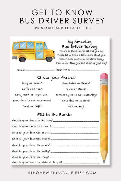 Get To Know Your Bus Driver- Survey Printable. Bless your Bus Driver all year long! School Bus Driver Tips, Bus Driver Appreciation Printable Free, Bus Decorations, Bus Driver Appreciation Gifts, Welcome Back Gifts, Bus Driver Appreciation, Safety Week, Appreciation Gifts Diy, Bus Driver Gifts