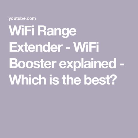 WiFi Range Extender - WiFi Booster explained - Which is the best? Wifi Hack, Wifi Booster, Wifi Extender, Router, Technology, Good Things, Range