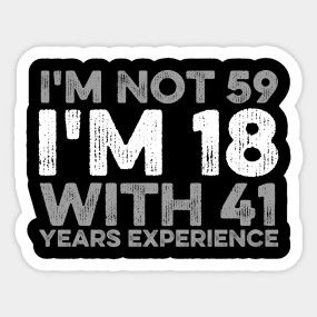 Happy 57th Birthday, Happy 58th Birthday, Happy 59th Birthday, Funny 60th Birthday Gifts, Happy 55th Birthday, 59th Birthday, Funny 50th Birthday Gifts, 55th Birthday Gifts, 59 Birthday