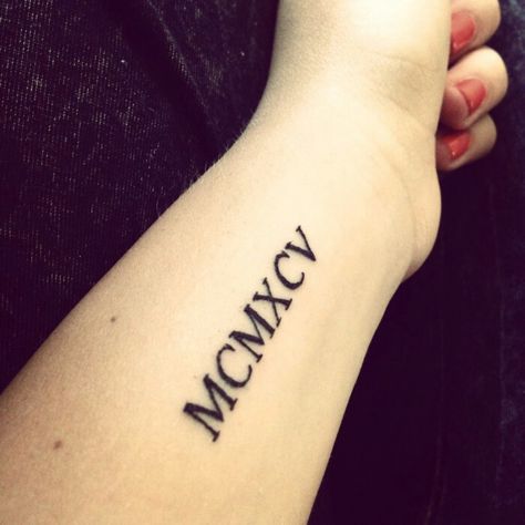 MCMXCV - 1995 roman numerals Simple Tattoo With Meaning, Small Symbol Tattoos, Simple Tattoos For Women, Roman Numeral Tattoos, Small Quote Tattoos, Small Tattoos With Meaning, Meaningful Tattoos For Women, Small Tattoos Simple, Small Meaningful Tattoos