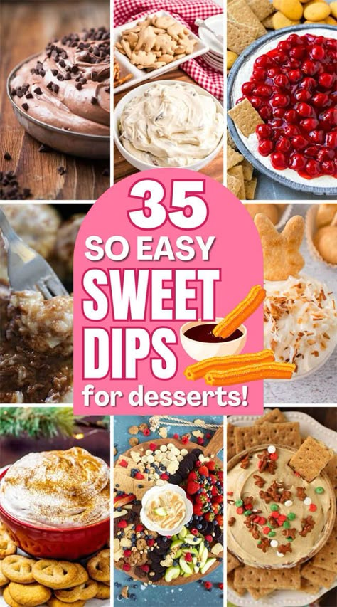 Sweet Party Appetizers, Dips Dessert Easy, Easy Sweet Appetizers For A Party, Easy Sweet Dips For A Party, Sweet Dips For Cookies, Easy Finger Food Desserts Sweets, Dessert Dips Charcuterie Board, Party Finger Foods Dessert, Dessert Appetizer Recipes