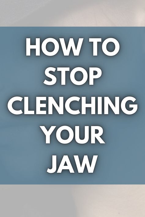 how to relax your jaw and prevent TMJ, jaw clenching remedies How To Stop Clenching Teeth, How To Relax Neck Muscles, Tmd Exercises, How To Relax Your Muscles, Relax Your Jaw, How To Unclench Your Jaw, Sore Jaw Relief, How To Relieve Jaw Tension, How To Release Jaw Tension