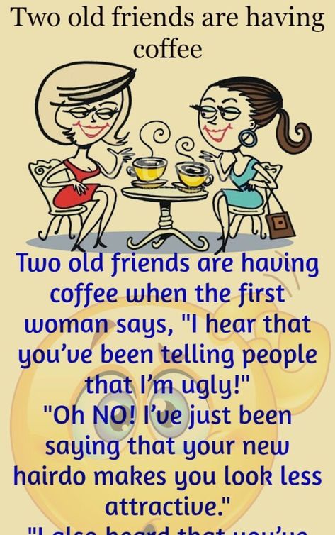 funny jokes Old Friends Funny, Husband Wants Divorce, Getting Married Funny, Barbie Jokes, Coffee Jokes, Couples Jokes, Having Coffee, Women Jokes, Joke Stories