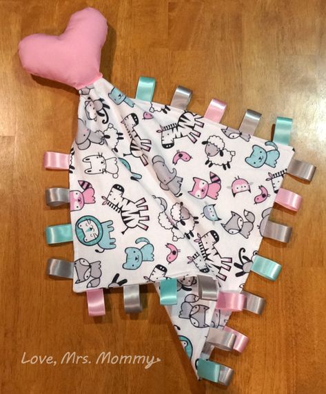 Love, Mrs. Mommy: DIY Lovey Blanket with Ribbons and Stuffed Heart! Diy Security Blanket, Diy Lovey Blanket, Diy Lovey, Mommy Diy, Baby Lovies, Taggie Blanket, First Birthday Presents, Parts Of The Heart, T Shirt Quilt