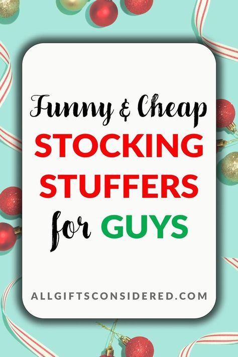 You can give him a sweet, thoughtful, merry gift in his stocking... or you can give him a gift that will make him laugh like Santa Claus on Christmas morning! Whichever way you go, you'll find the best gift here 🎄 #Christmasgiftideas #funnygifts #Christmasgiftsformen Cheap Stocking Stuffers For Men, Cheap Stocking Stuffers, Funny Stocking Stuffers, Stocking Stuffer Ideas, Stocking Stuffers For Men, Christmas Gifts For Men, Gift Exchange, Christmas Morning, Stocking Stuffer