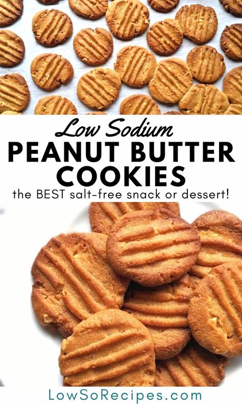 Low Sodium Peanut Butter Cookies Recipe - Low So Recipes High Protein Low Salt Recipes, Low Sodium Peanut Butter Cookies, No Salt Dessert Recipes, Low Sodium Baking Recipes, Salt Free Dessert Recipes, Sodium Free Desserts, Low Sodium Deserts, Low Sodium Snack Ideas, Low Sodium Christmas Cookies